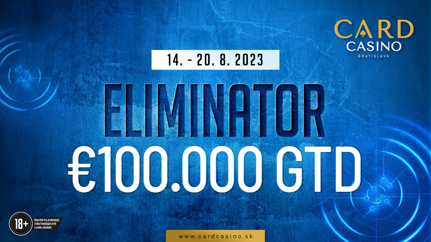 August will be marked by K.O. An attractive €100,000 ELIMINATOR awaits players